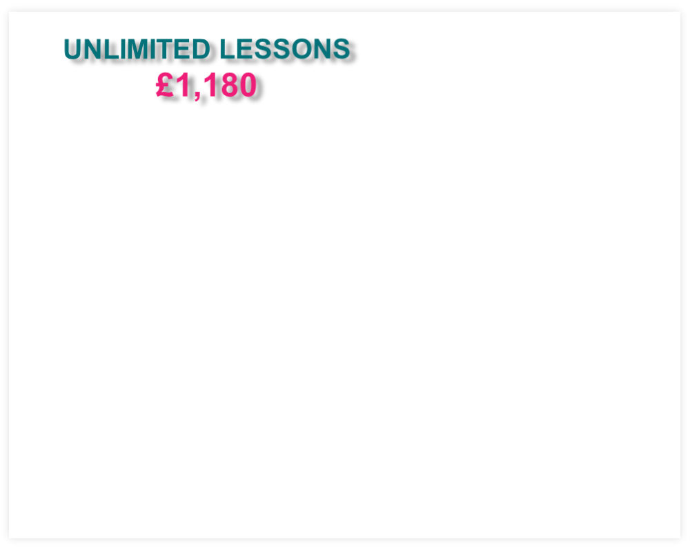 UNLIMITED LESSONS
£1,180
